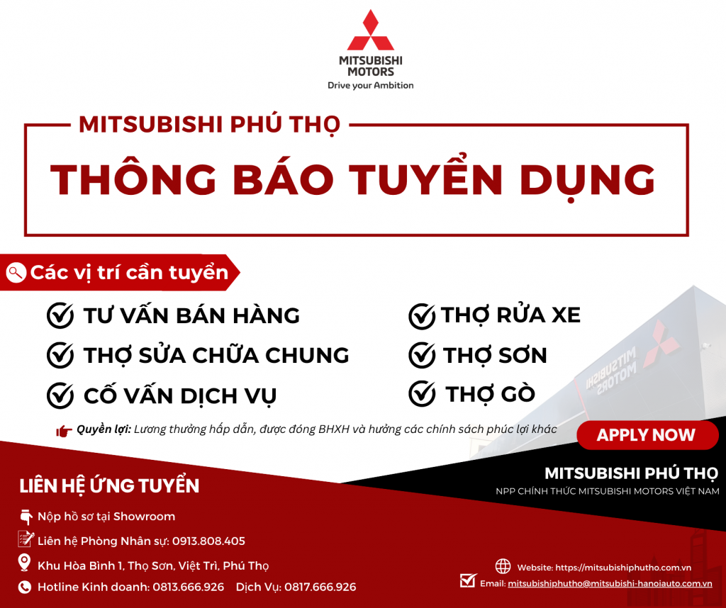 MITSUBISHI PHÚ THỌ THÔNG BÁO TUYỂN DỤNG THÁNG 6/2025