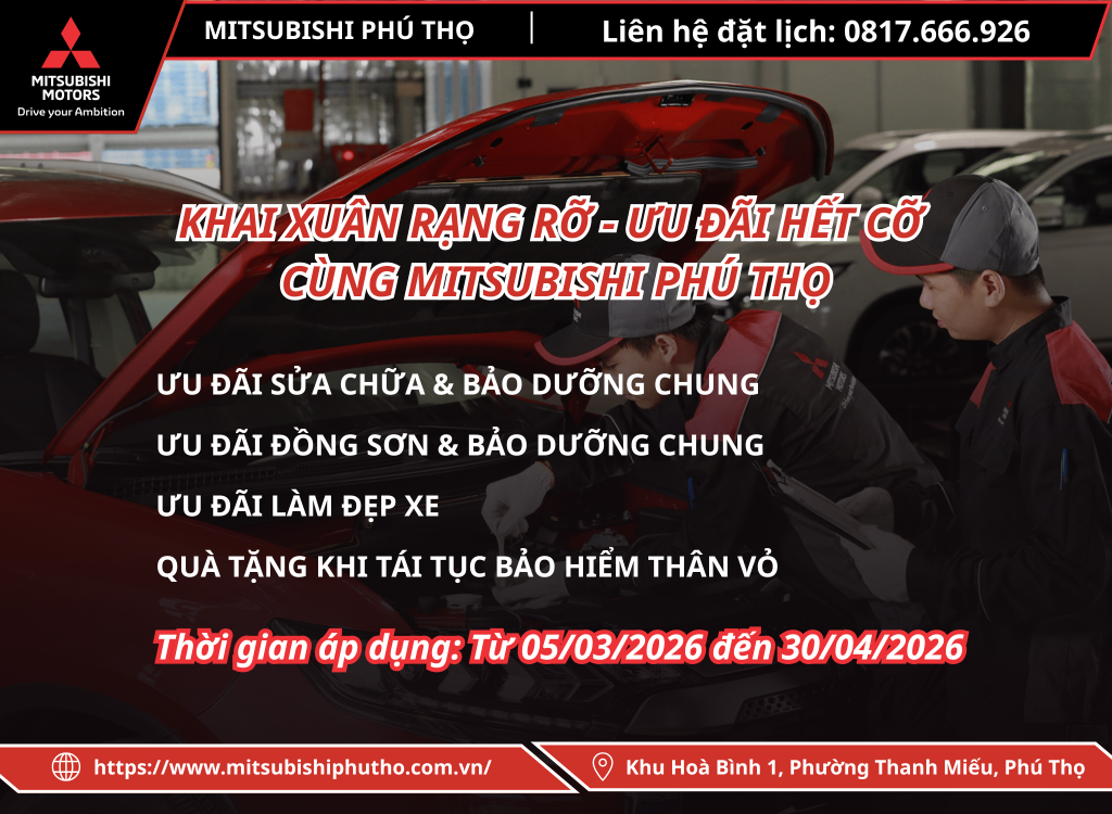KHAI XUÂN RẠNG RỠ – ƯU ĐÃI HẾT CỠ CÙNG MITSUBISHI PHÚ THỌ